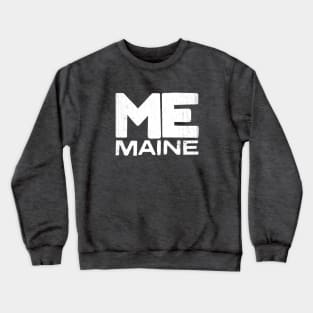 ME Maine State Vintage Typography Crewneck Sweatshirt